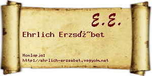 Ehrlich Erzsébet névjegykártya
