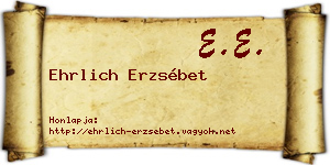 Ehrlich Erzsébet névjegykártya